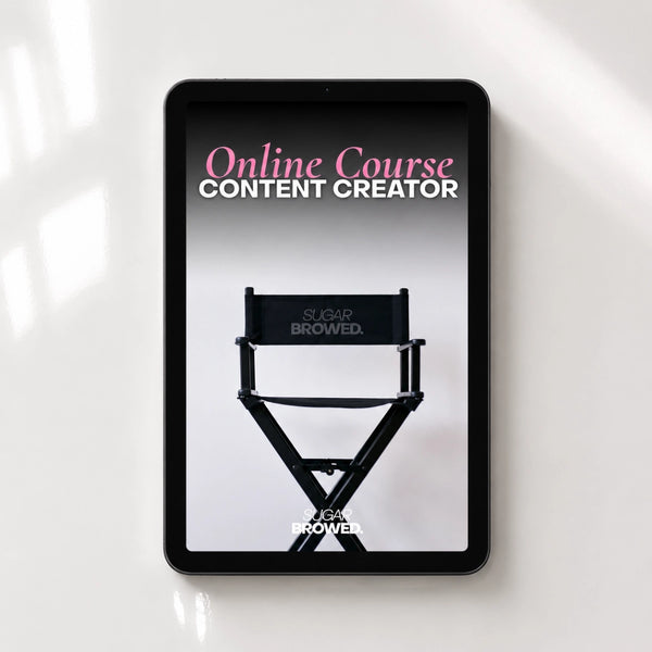 Sugar Browed Online Content Creator Course displayed on a tablet, designed for beauty professionals who want to create high-quality social media content and grow their brand online.