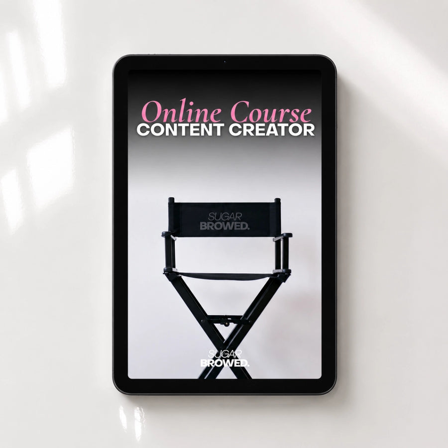 Sugar Browed Online Content Creator Course displayed on a tablet, designed for beauty professionals who want to create high-quality social media content and grow their brand online.
